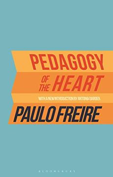 portada Pedagogy of the Heart (en Inglés)