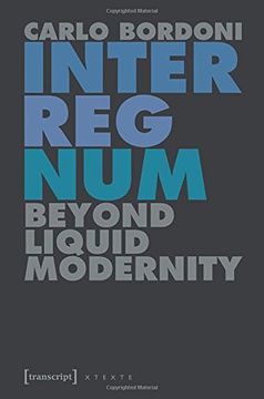 portada Interregnum: Beyond Liquid Modernity (Culture & Theory)