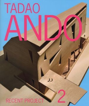 portada Tadao Ando - Recent Project 2. (en Japonés)