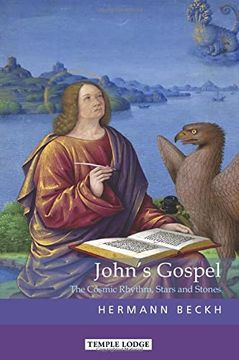 portada John's Gospel: The Cosmic Rhythm, Stars and Stones (en Inglés)