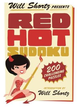 portada Will Shortz Presents Red Hot Sudoku: 200 Challenging Puzzles (en Inglés)