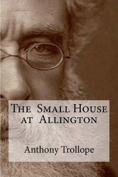 portada The Small House at Allington (en Inglés)