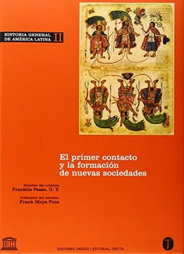 portada Historia General de America Latina (t: Ii): El Primer Contacto y la Formacion de Nuevas Sociedades (in Spanish)