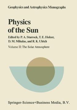 portada Physics of the Sun: Volume II: The Solar Atmosphere (en Inglés)