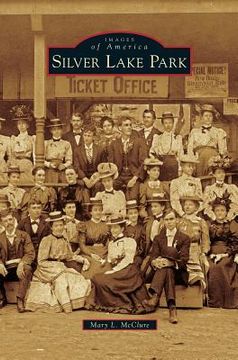 portada Silver Lake Park (en Inglés)