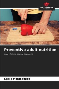 portada Preventive adult nutrition (en Inglés)