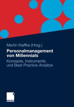 portada Personalmanagement von Millennials: Konzepte, Instrumente und Best-Practice-Ansätze (en Alemán)