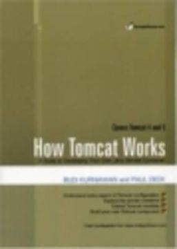 portada how tomcat works: a guide to developing your own java servlet container (en Inglés)