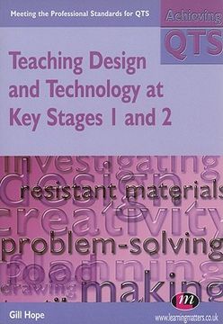 portada Teaching Design and Technology at key Stages 1 and 2 (Achieving qts Series) (en Inglés)