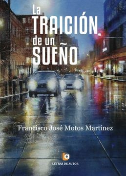 portada La Traición de un Sueño (in Spanish)