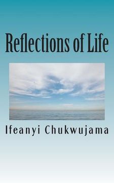 portada Reflections of Life: Obey God and Live! (en Inglés)