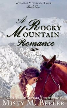 portada A Rocky Mountain Romance (en Inglés)