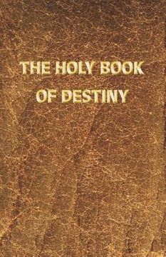 portada the holy book of destiny (in English)