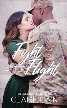 portada Fight After Flight: A Sweet Military Romance (in English)