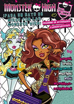 portada Monster High. íPasa un rato de miedo con las Monster High! Cuaderno de