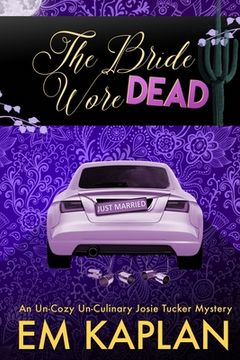 portada The Bride Wore Dead: A Josie Tucker Mystery (in English)