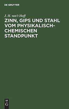 portada Zinn; Gips und Stahl vom Physikalisch-Chemischen Standpunkt (en Alemán)