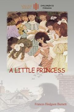 portada A Little Princess: with Ethel Franklin Betts' original images (Aziloth Books) (en Inglés)