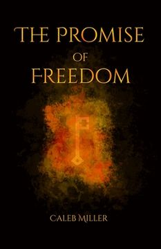 portada The Promise of Freedom (en Inglés)