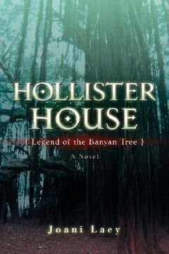 portada hollister house: legend of the banyan tree (en Inglés)