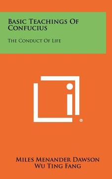 portada basic teachings of confucius: the conduct of life (en Inglés)