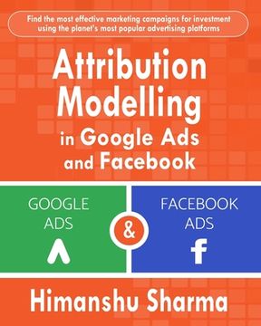 portada Attribution Modelling in Google ads and Facebook (en Inglés)