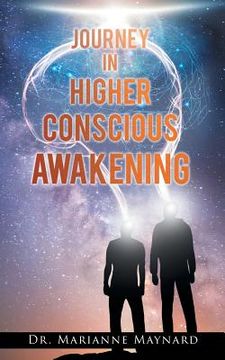 portada Journey in Higher Conscious Awakening (en Inglés)