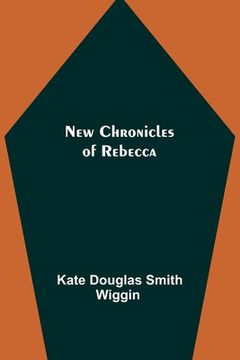 portada New Chronicles of Rebecca (in English)