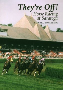portada They'Re Off! Horse Racing at Saratoga (New York State Series) (in English)