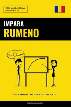 portada Impara il Rumeno - Velocemente / Facilmente / Efficiente: 2000 Vocaboli Chiave (en Italiano)