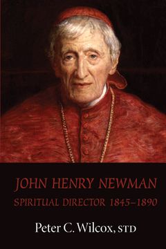 portada John Henry Newman: Spiritual Director 1845-1890 (in English)