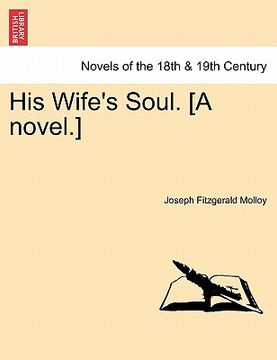 portada his wife's soul. [a novel.]