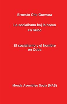 portada La socialismo kaj la homo en Kubo: El socialismo y el hombre en Cuba (MAS-libro)