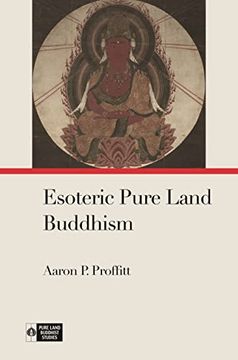 portada Esoteric Pure Land Buddhism (Pure Land Buddhist Studies) (in English)