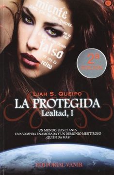portada Lealtad i. La Protegida (in Spanish)