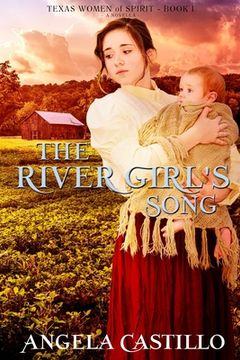 portada The River Girl's Song: An Inspirational Texas Historical Women's Fiction Novella (en Inglés)