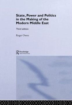 portada State, Power and Politics in the Making of the Modern Middle East (in English)