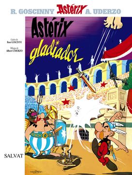 portada Astérix Gladiador (Castellano - a Partir de 10 Años - Astérix - la Colección Clásica)