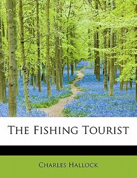portada the fishing tourist (en Inglés)