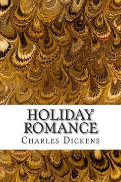 portada Holiday Romance: (Charles Dickens Classics Collection) (en Inglés)