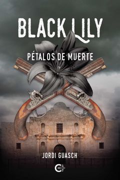 portada Black Lily: Pétalos de Muerte (in Spanish)