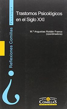 portada Trastornos Psicológicos en el Siglo xxi (Reflexiones Comillas, Psicología) (in Spanish)