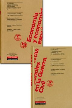 portada ECONOMIA Y ECONOMISTAS ESPAÑOLES EN LA GUERRA CIVIL (2 VOL.)