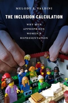 portada The Inclusion Calculation: Why men Appropriate Women'S Representation (en Inglés)