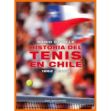 portada Historia del Tenis en Chile 1882-2006