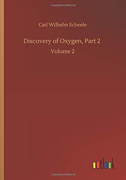 portada Discovery of Oxygen, Part 2: Volume 2 (en Inglés)