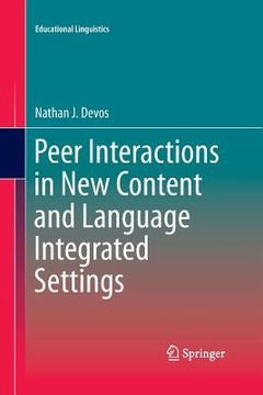portada Peer Interactions in New Content and Language Integrated Settings (en Inglés)