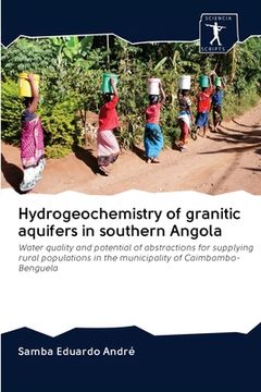 portada Hydrogeochemistry of granitic aquifers in southern Angola (en Inglés)