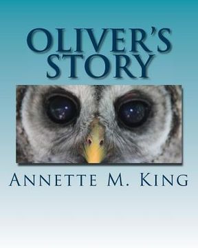 portada Oliver's Story: The Little Owl Who Did Things His Way