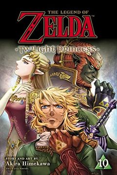 portada Legend of Zelda: Twilight Princess, Vol. 10: Volume 10 (The Legend of Zelda: Twilight Princess) (in English)
